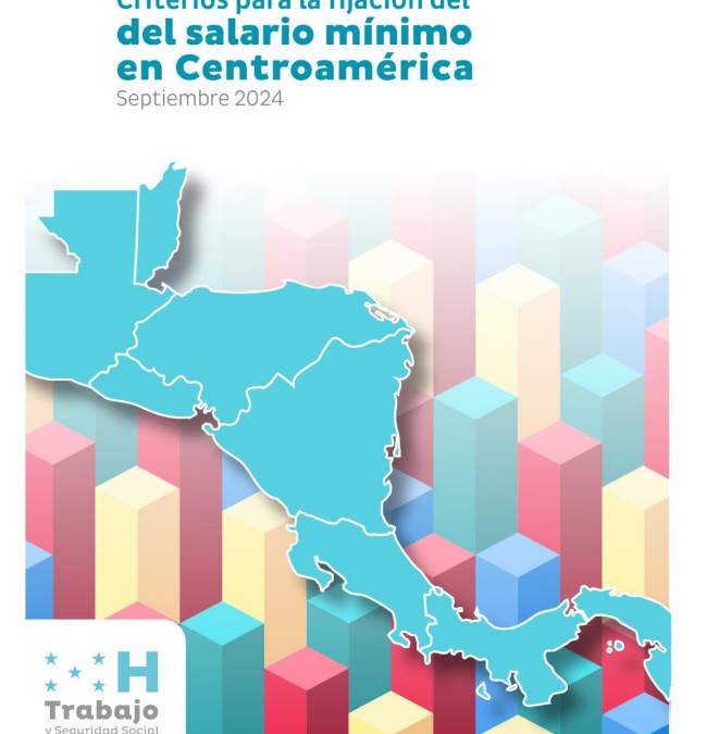 Criterios para la fijación del salario mínimo en Centroamérica
