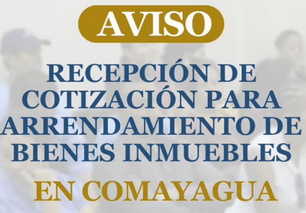ATENCIÓN COMAYAGUA Recepción de cotización para arrendamiento de Bienes y Muebles